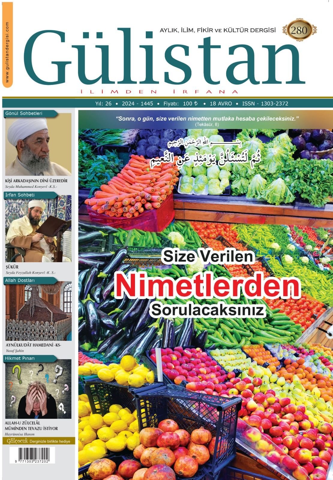 Aylık,İlim,Fikir ve Kültür Gülistan Dergisi 280. Sayı