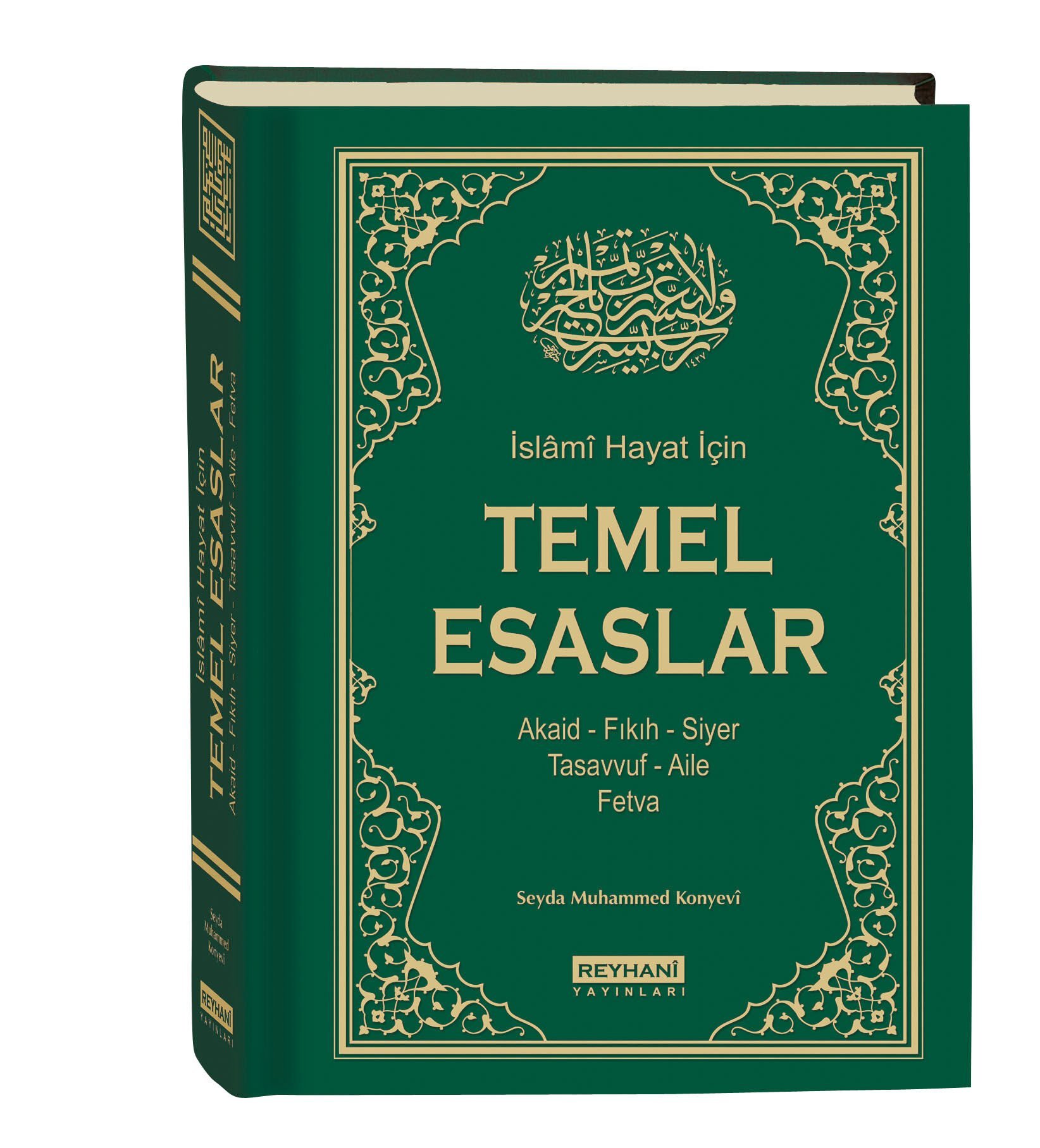 İslami Hayat İçin Temel Esaslar