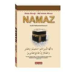 Dinin Direği Mü'minin Miracı Namaz