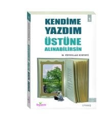 Kendime Yazdım Üstüne Alınabilirsin