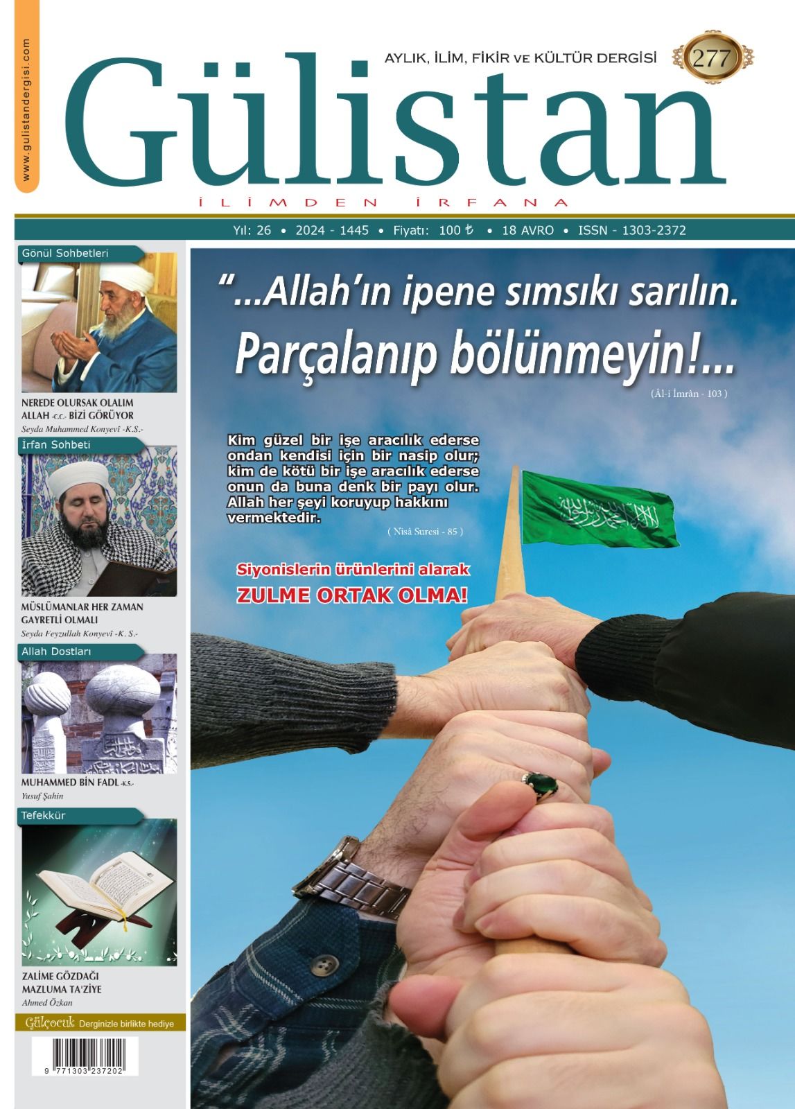 Aylık,İlim,Fikir ve Kültür Gülistan Dergisi 277. Sayı