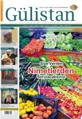 Aylık,İlim,Fikir ve Kültür Gülistan Dergisi 280. Sayı