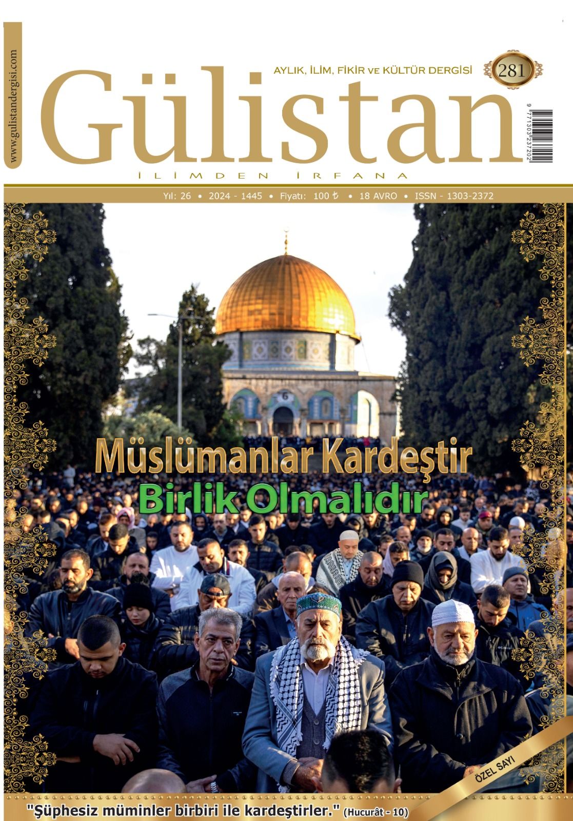 Aylık,İlim,Fikir ve Kültür Gülistan Dergisi 281. Sayı