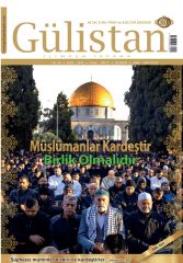 Aylık,İlim,Fikir ve Kültür Gülistan Dergisi 281. Sayı