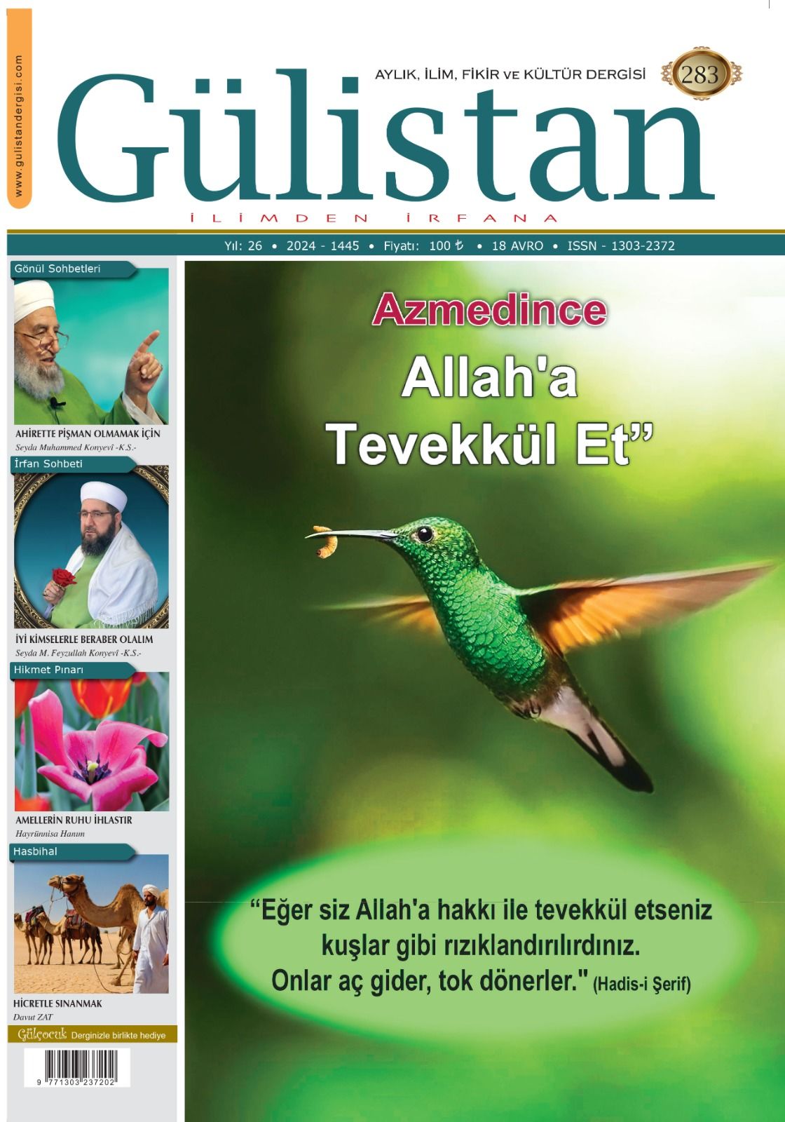 Aylık,İlim,Fikir ve Kültür Gülistan Dergisi 283. Sayı