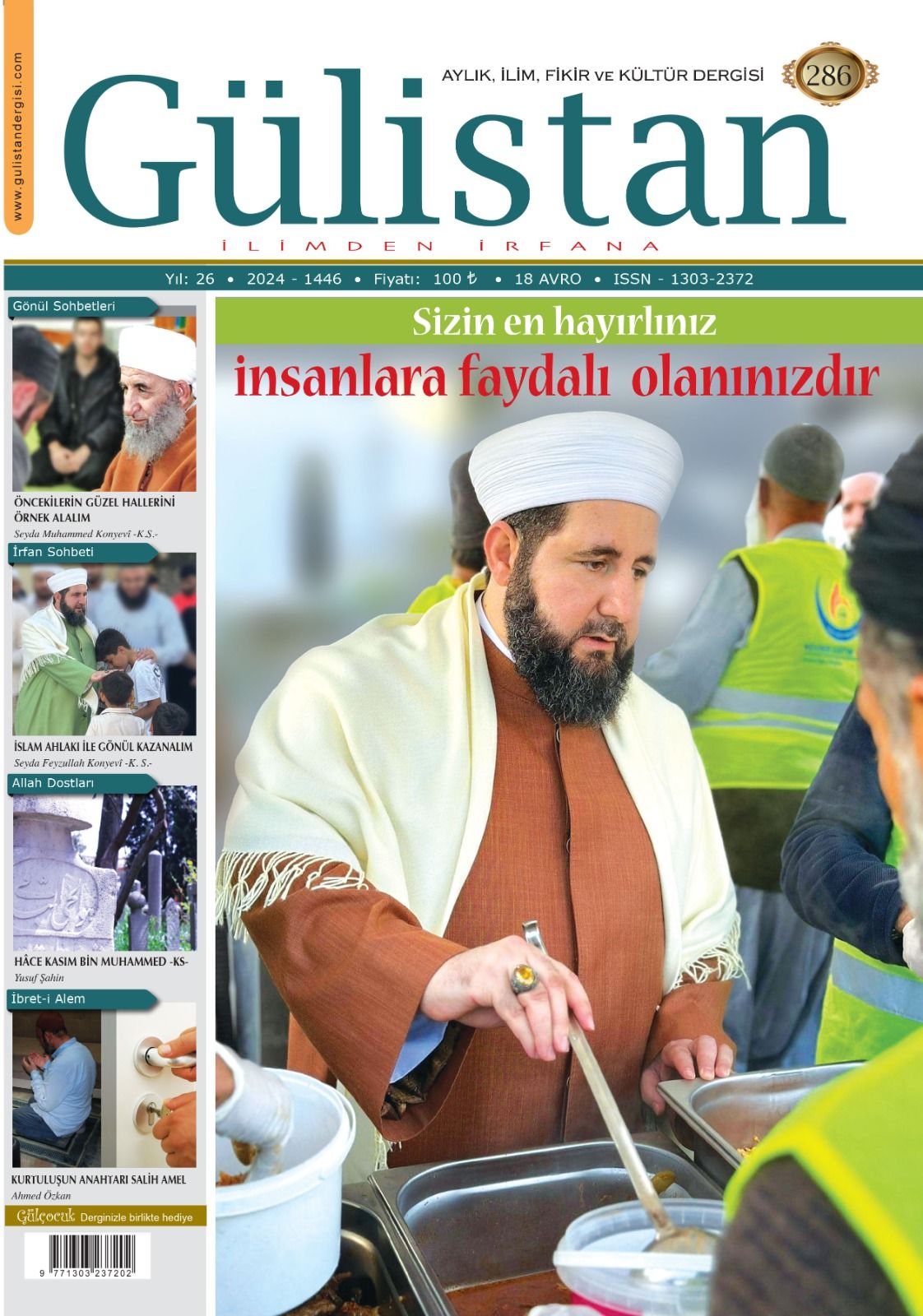 Aylık,İlim,Fikir ve Kültür Gülistan Dergisi 286. Sayı