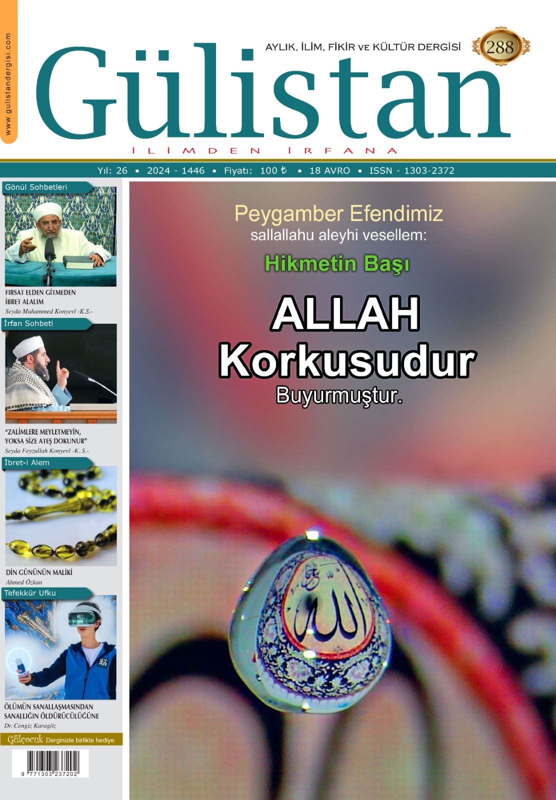 Aylık,İlim,Fikir ve Kültür Gülistan Dergisi 288. Sayı